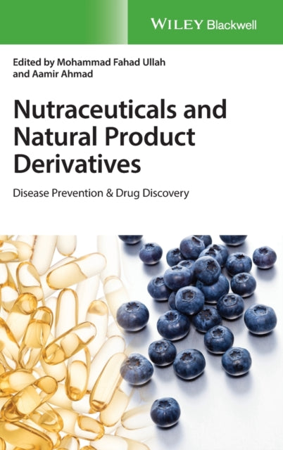 Book cover of: Nutraceuticals and Natural Product Derivatives