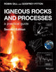 Book cover of: Igneous Rocks and Processes. By: Robin Gill
