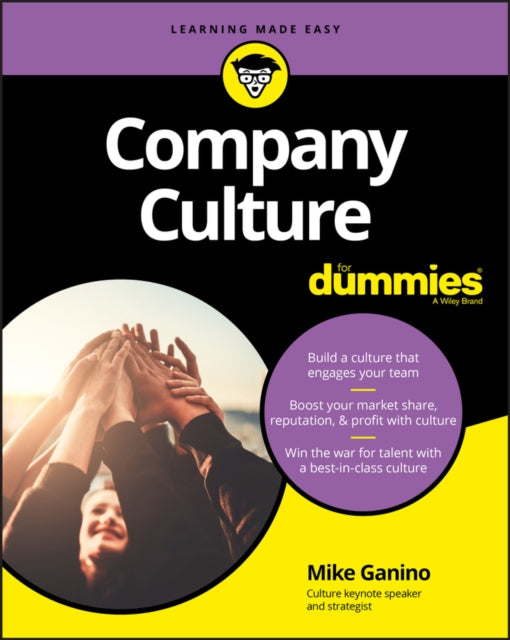 Book cover of: Company Culture For Dummies. By: Mike Ganino