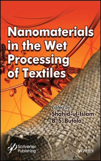 Book cover of: Nanomaterials in the Wet Processing of Textiles