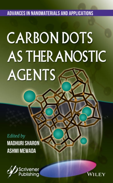 Book cover of: Carbon Dots As Theranostic Agents. By: Madhuri Sharon