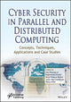 Book cover of: Cyber Security in Parallel and Distributed Computing. By: Dac-Nhuong Le