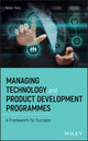 Book cover of: Managing Technology and Product Development Programmes. By: Peter Flinn
