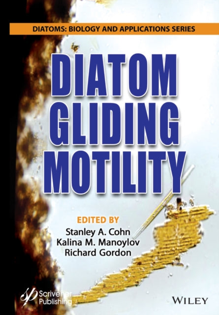 Book cover of: Diatom Gliding Motility. By: Richard Gordon
