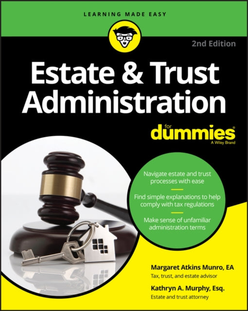Book cover of: Estate & Trust Administration For Dummies. By: Margaret A. Munro