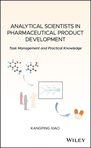 Analytical Scientists in Pharmaceutical Product Development