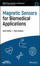 Book cover of: Magnetic Sensors for Biomedical Applications. By: Vahid Nabaei