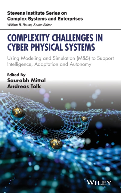 Complexity Challenges in Cyber Physical Systems
