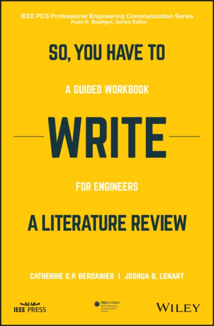 Book cover of: So, You Have to Write a Literature Review. By: Catherine Berdanier