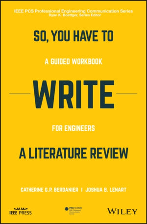 So, You Have to Write a Literature Review