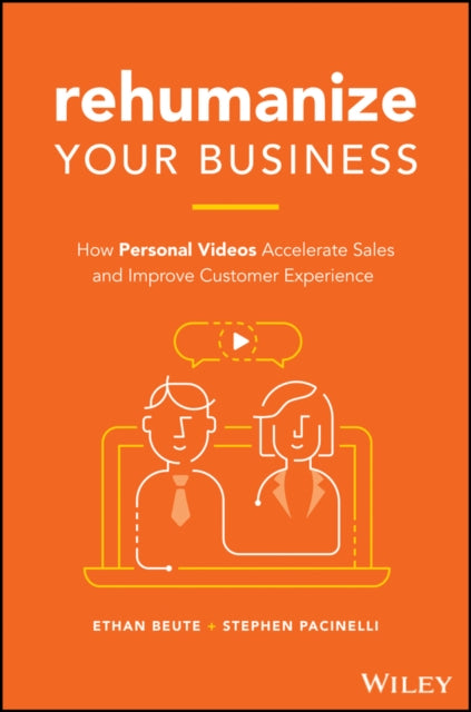 Book cover of: Rehumanize Your Business. By: Ethan Beute