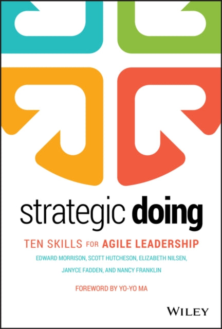 Book cover of: Strategic Doing. By: Edward Morrison