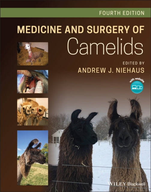 Book cover of: Medicine and Surgery of Camelids. By: Andy Niehaus