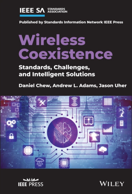 Book cover of: Wireless Coexistence. By: Daniel Chew