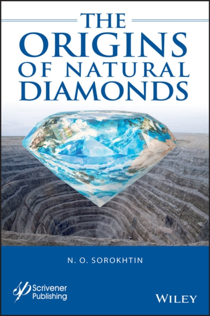 Book cover of: Origins of Natural Diamonds. By: N. O. Sorokhtin