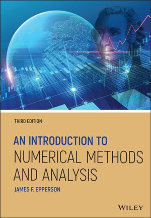 Introduction to Numerical Methods and Analysis
