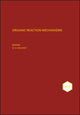 Book cover of: Organic Reaction Mechanisms 2019. By: Mark G. Moloney