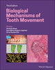 Book cover of: Biological Mechanisms of Tooth Movement. By: Vinod Krishnan