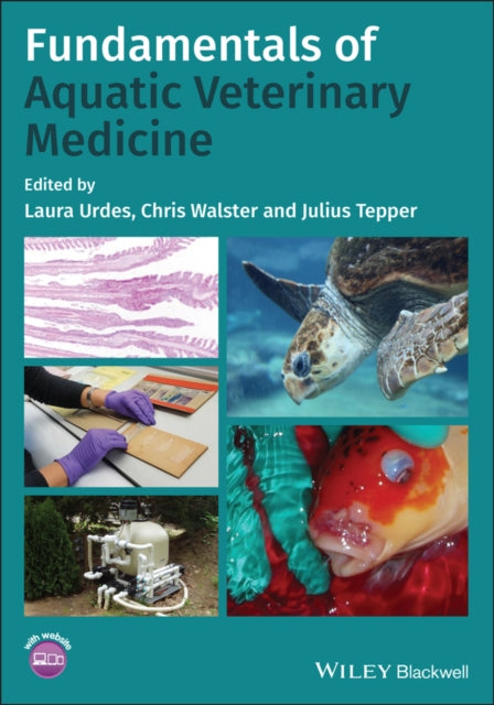 Book cover of: Fundamentals of Aquatic Veterinary Medicine. By: Laura Urdes
