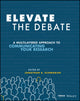 Book cover of: Elevate the Debate. By: Jonathan A. Schwabish