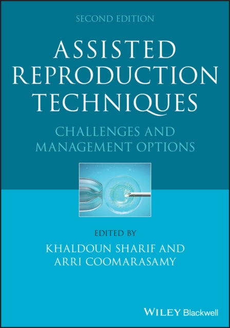 Book cover of: Assisted Reproduction Techniques. By: Khaldoun Sharif