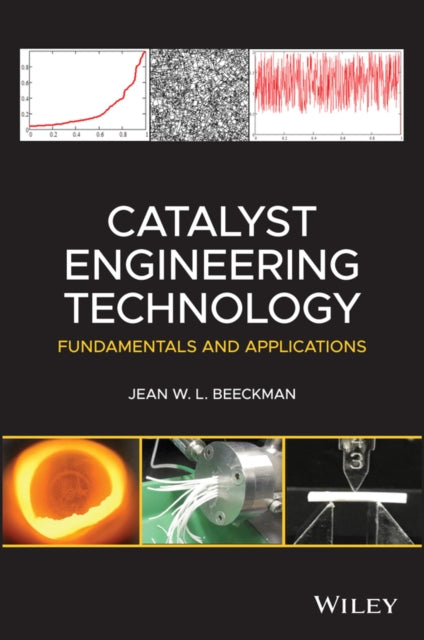 Book cover of: Catalyst Engineering Technology. By: Jean W. L. Beeckman
