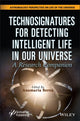 Book cover of: Technosignatures for Detecting Intelligent Life in Our Universe. By: Anamaria Berea