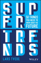 Book cover of: Supertrends. By: Lars Tvede