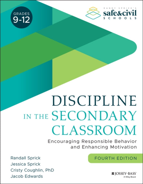 Book cover of: Discipline in the Secondary Classroom. By: Randall S. Sprick