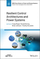 Book cover of: Resilient Control Architectures and Power Systems. By: Brian Johnson