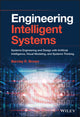 Book cover of: Engineering Intelligent Systems. By: Barclay R. Brown