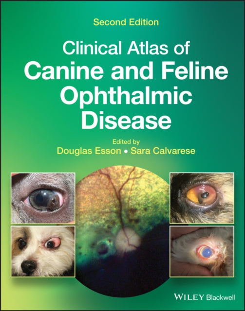 Book cover of: Clinical Atlas of Canine and Feline Ophthalmic Disease. By: Douglas Esson