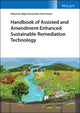 Book cover of: Handbook of Assisted and Amendment-Enhanced Sustainable Remediation Technology. By: Majeti Narasimha Vara Prasad