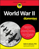 Book cover of: World War II For Dummies. By: Keith D. Dickson