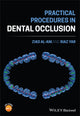 Book cover of: Practical Procedures in Dental Occlusion. By: M. Ziad Al-Ani