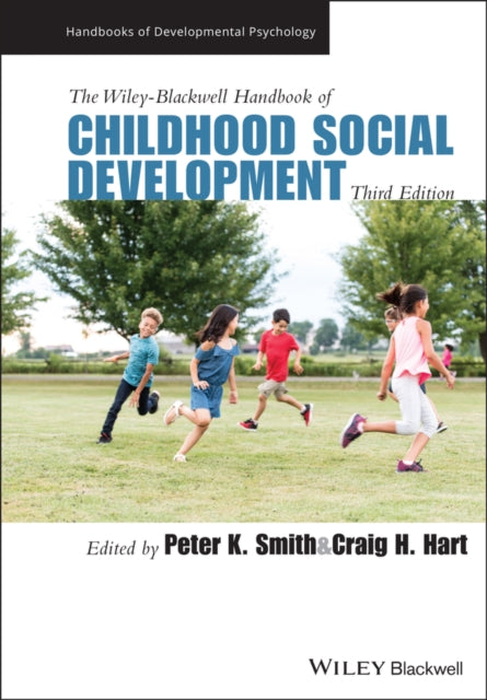 Book cover of: Wiley-Blackwell Handbook of Childhood Social Development. By: Peter K. Smith