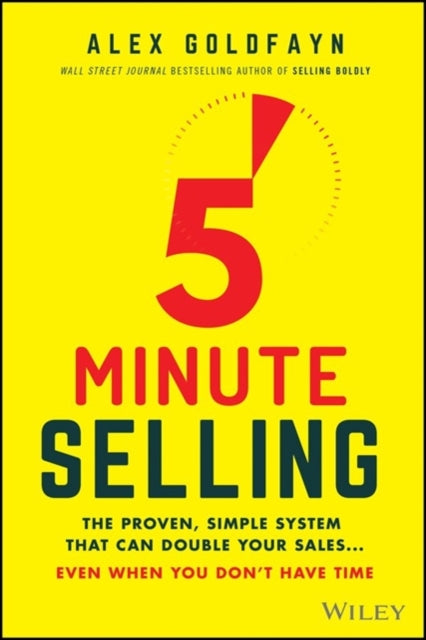 Book cover of: 5-Minute Selling. By: Alex Goldfayn
