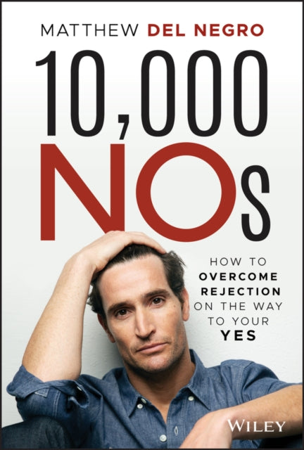 Book cover of: 10,000 NOs. By: Matthew Del Negro
