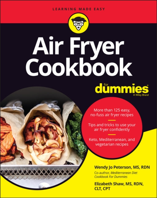 Air Fryer Cookbook For Dummies 9781119694335 Wendy Jo Peterson