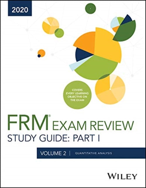 Book cover of: Wiley's Study Guide for 2020 Part I FRM Exam Volume 2: Foundations of Risk Management. By: Wiley