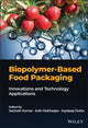 Book cover of: Biopolymer-Based Food Packaging. By: Joydeep Dutta