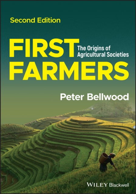 Book cover of: First Farmers. By: Peter Bellwood