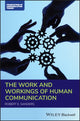 Book cover of: Work and Workings of Human Communication. By: Sanders, Robert E.