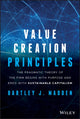 Book cover of: Value Creation Principles. By: Bartley J. Madden