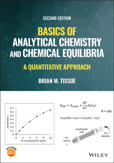 Book cover of: Basics of Analytical Chemistry and Chemical Equilibria. By: Brian M. Tissue