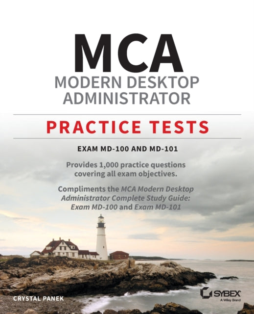 Book cover of: MCA Modern Desktop Administrator Practice Tests. By: Crystal Panek
