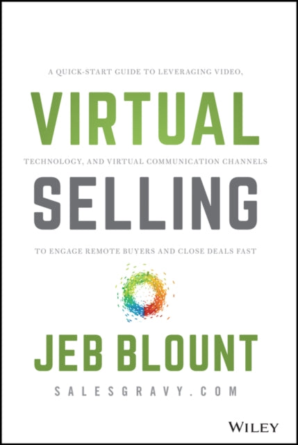 Book cover of: Virtual Selling. By: Jeb Blount