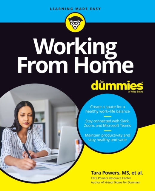 Book cover of: Working From Home For Dummies. By: Tara Powers