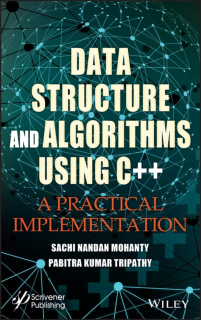 Book cover of: Data Structure and Algorithms Using C++. By: Sachi Nandan Mohanty