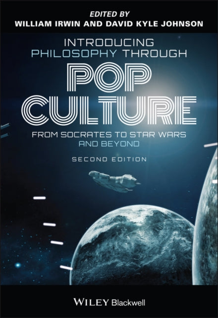Book cover of: Introducing Philosophy Through Pop Culture. By: William Irwin